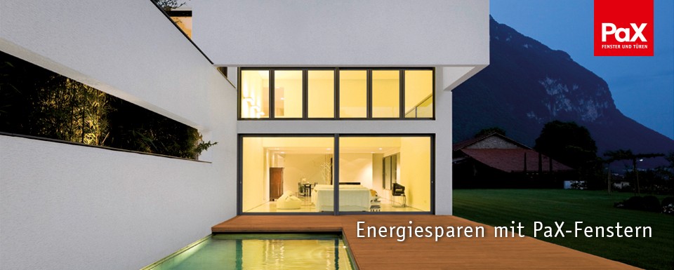 Energiesparen mit PaX-Fenstern
